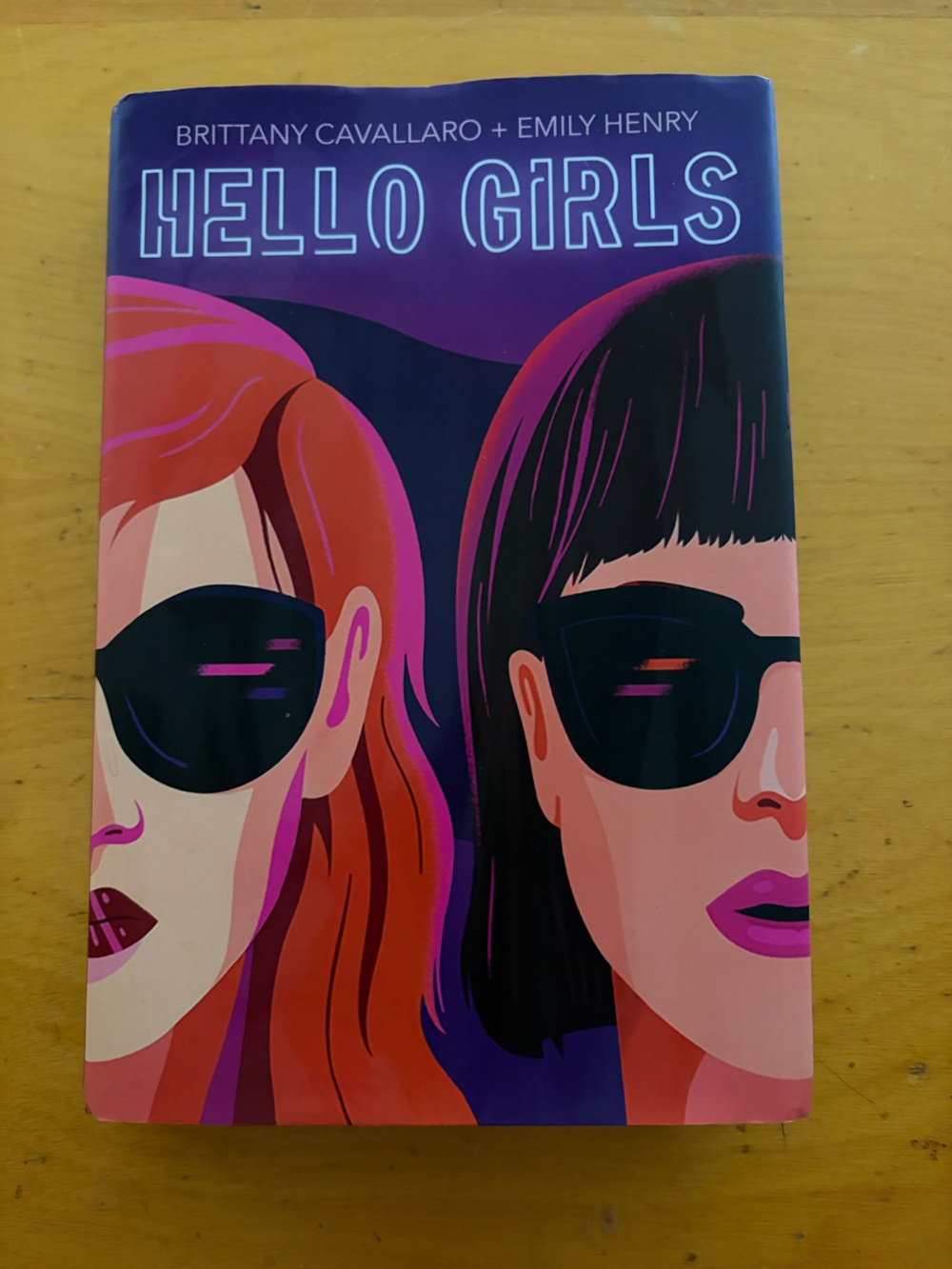 Hello Girls by Emily Henry and Brittany Cavallaro